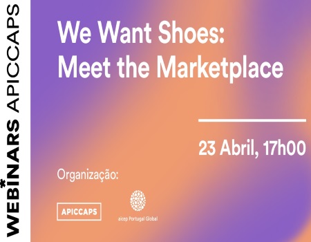 Novo webinar We Want Shoes: Meet the Marketplace