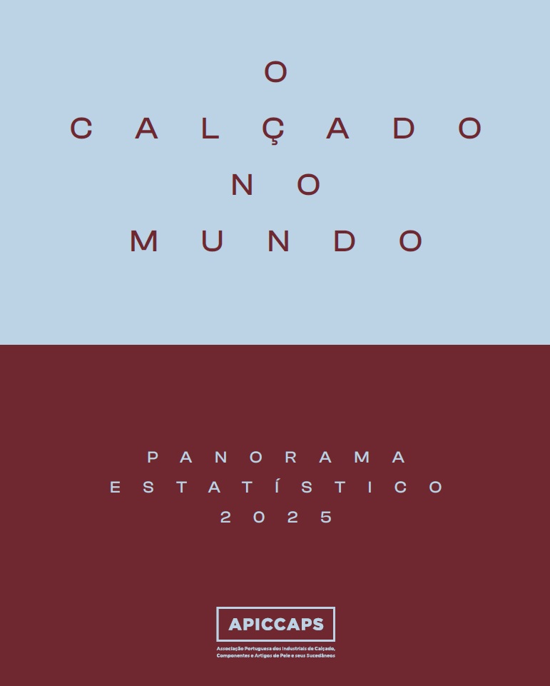 Monografia Estatística Publicações O Calçado no Mundo. Panorama Estatístico